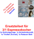 1x Set Ersatzteil 3/1 Espressokocher Giannini
