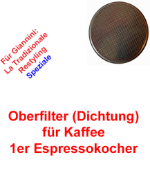 Oberfilter 1 Tasse Espressokocher Giannini